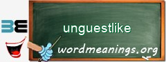 WordMeaning blackboard for unguestlike